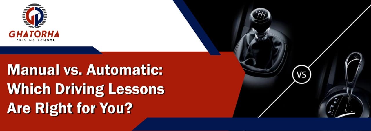 Which is Best - Learning to Drive a Manual or Automatic Vehicle